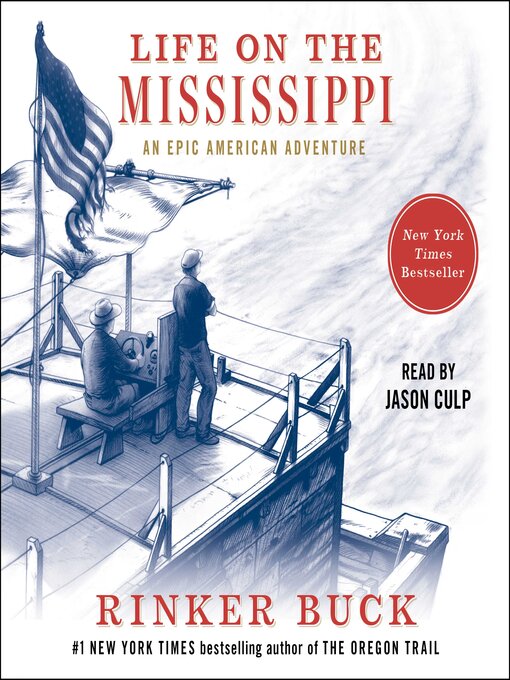 Title details for Life on the Mississippi by Rinker Buck - Available